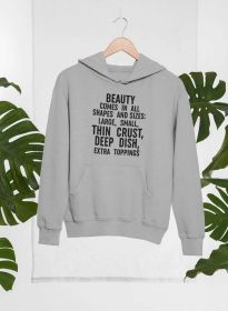 Beauty Comes in All Shapes Hoodie (Color: Athletic Heather, size: small)